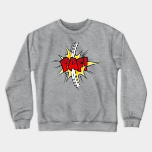 PAF! Crewneck Sweatshirt